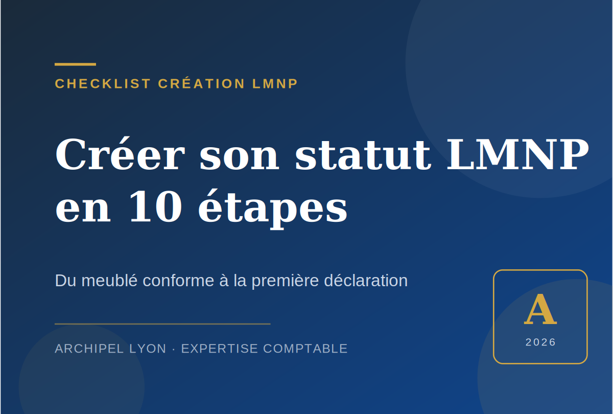 Créer son statut LMNP en 10 étapes : la checklist