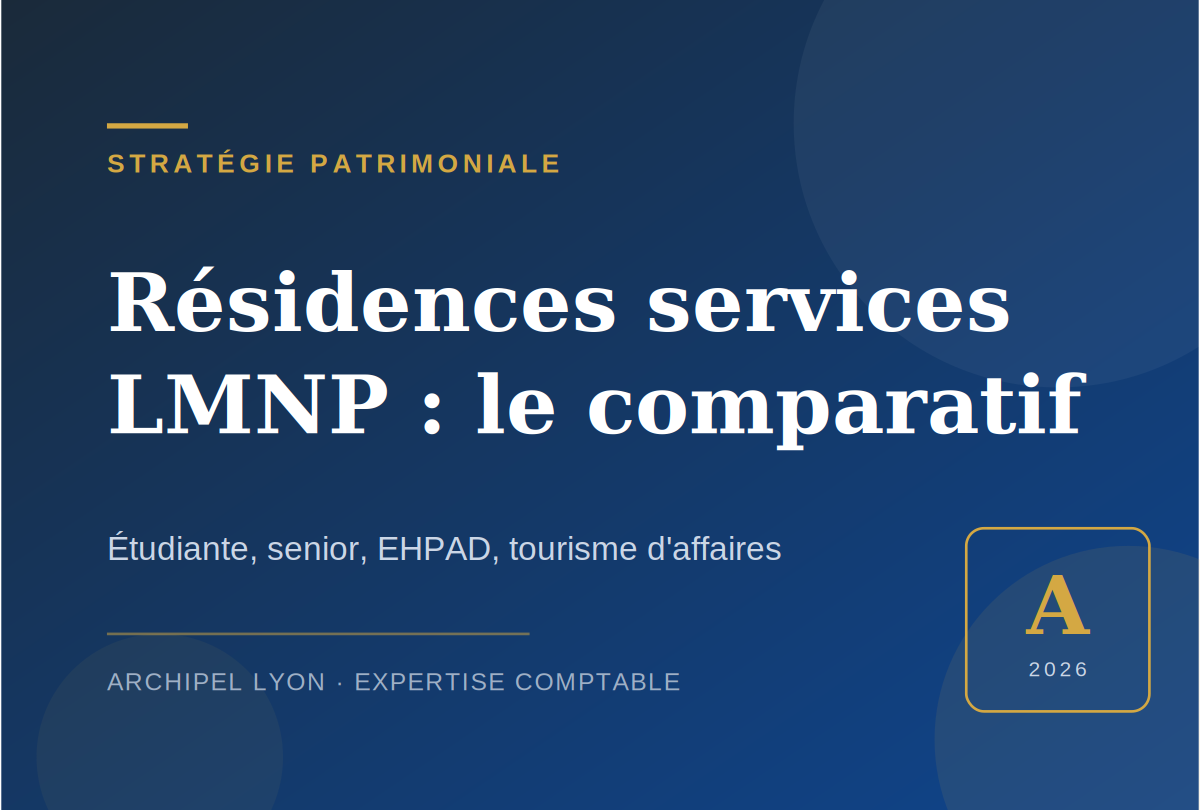 Résidences services LMNP : étudiante, senior, EHPAD, tourisme — le comparatif