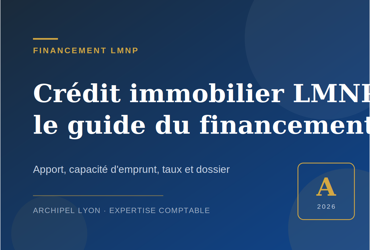 Crédit immobilier LMNP : le guide complet du financement