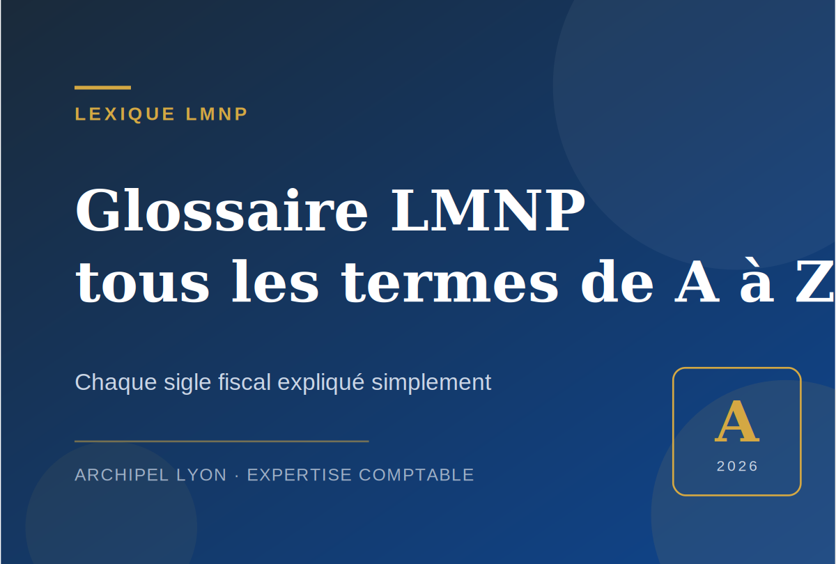 Glossaire LMNP : tous les termes de A à Z