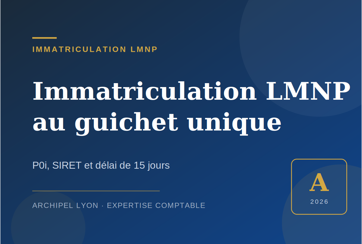 Immatriculation LMNP : la procédure complète au guichet unique 2026