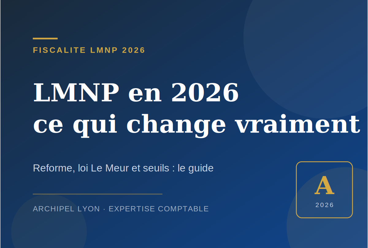 LMNP 2026 : tous les changements pour les investisseurs