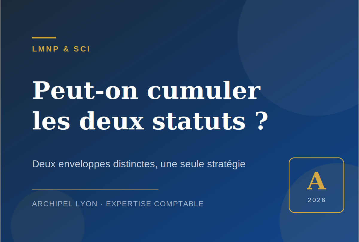 LMNP et SCI : peut-on cumuler les deux statuts ?