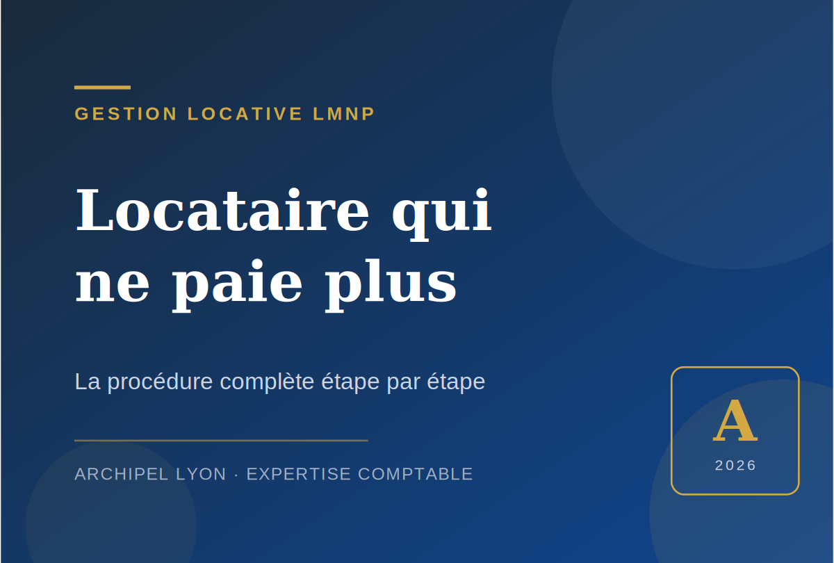 Locataire qui ne paie plus : la procédure complète étape par étape
