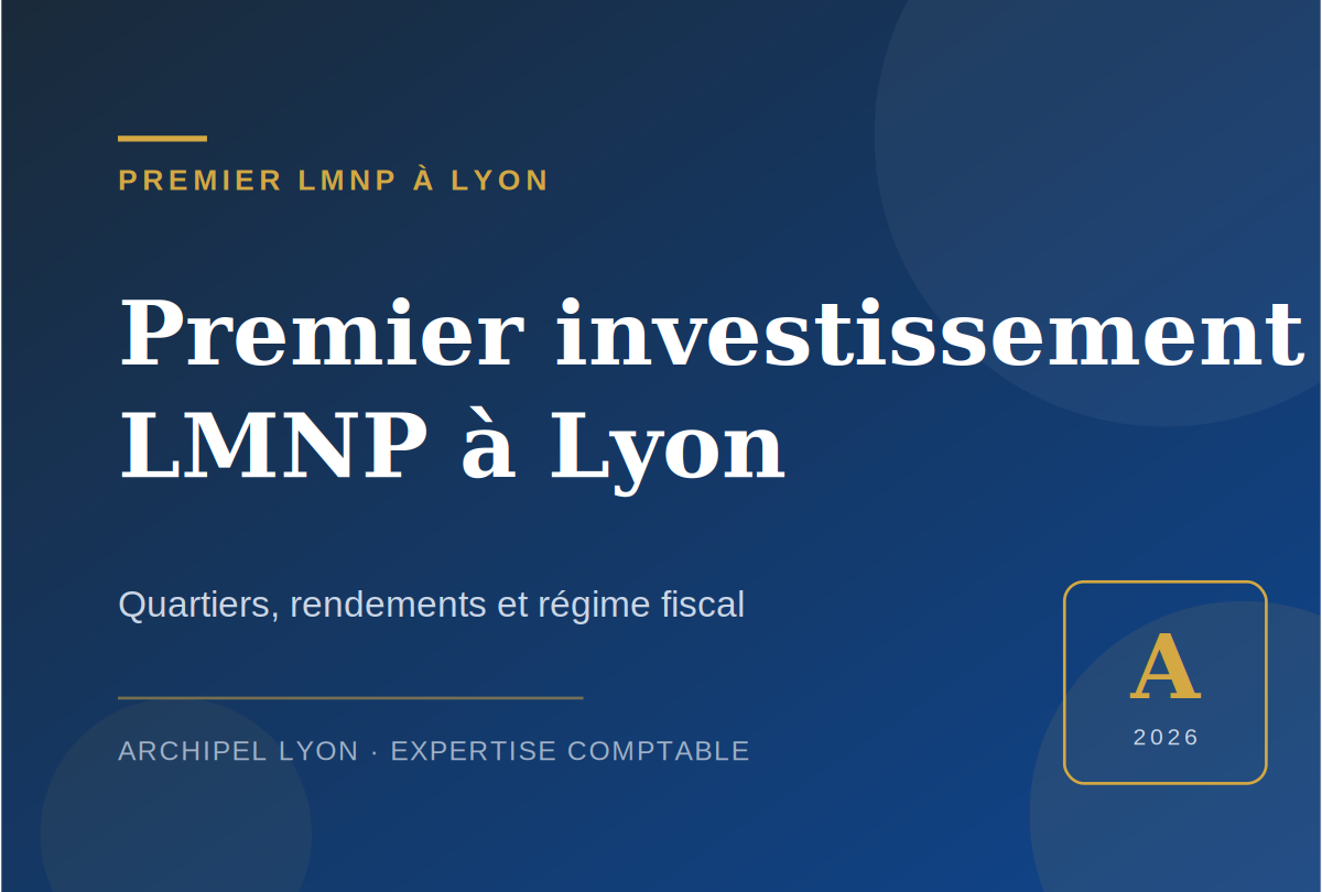 Premier investissement LMNP à Lyon : par où commencer ?