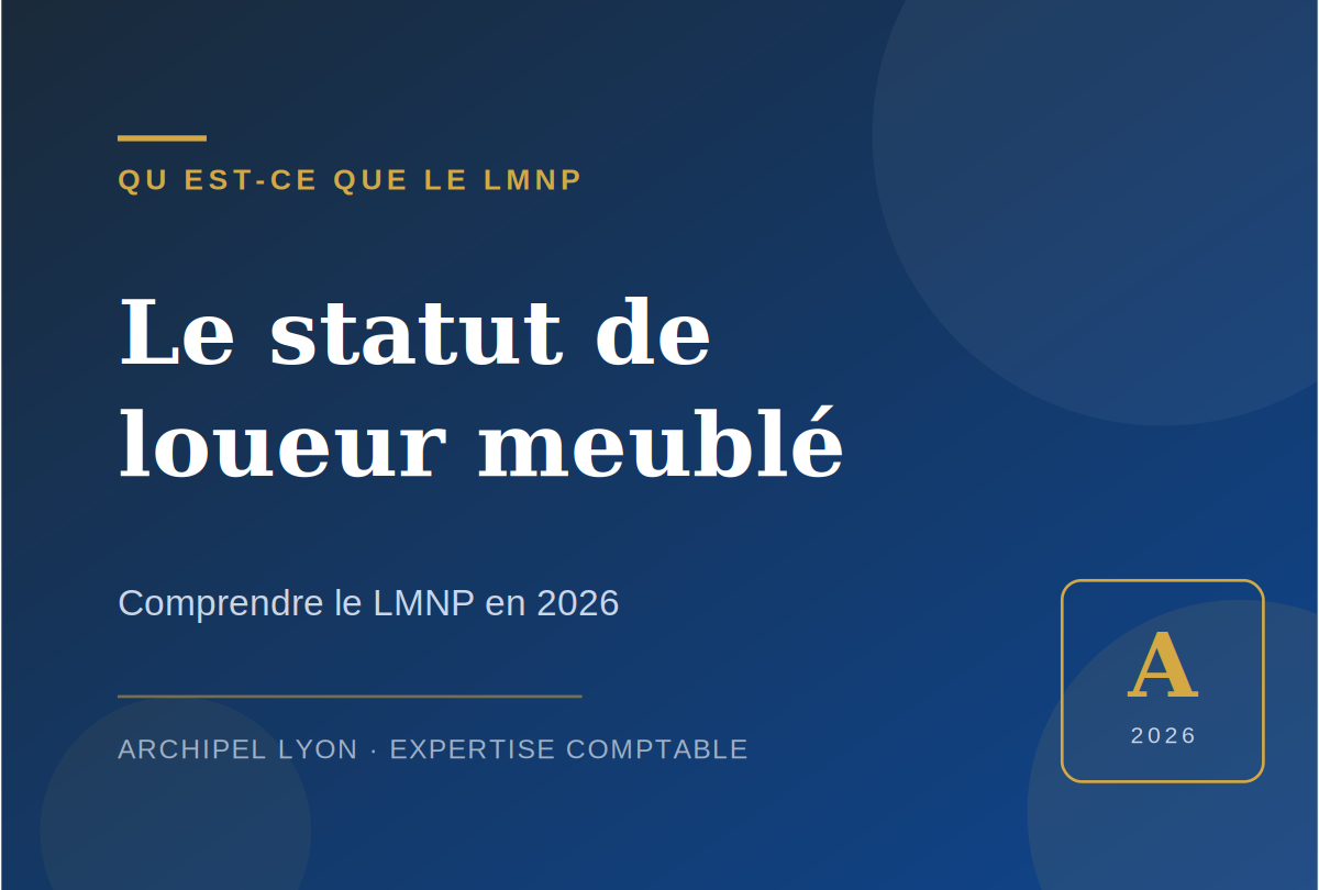 Qu&rsquo;est-ce que le LMNP ? Le statut de loueur meublé non professionnel