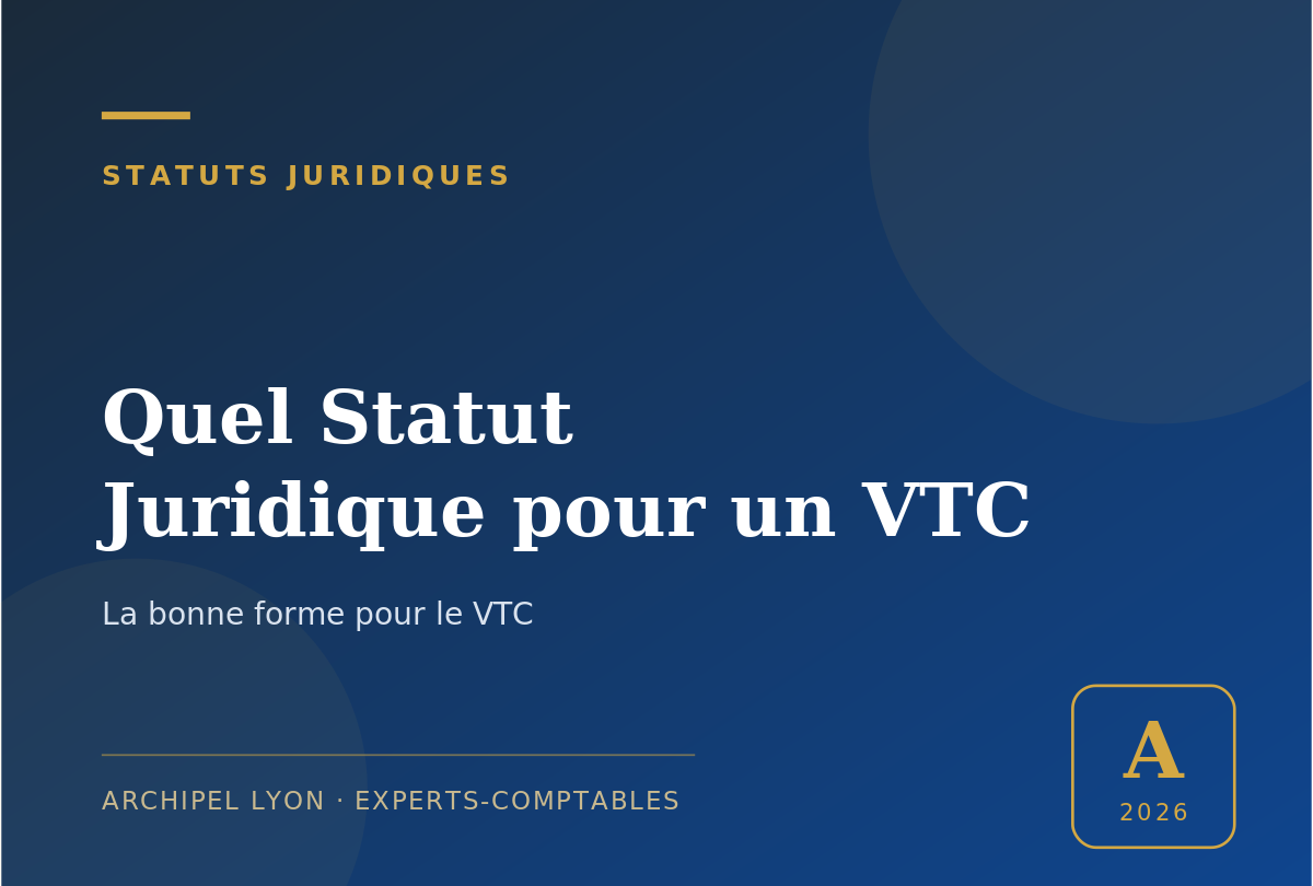 quel statut juridique pour un VTC - guide Archipel Lyon, expert-comptable a Lyon